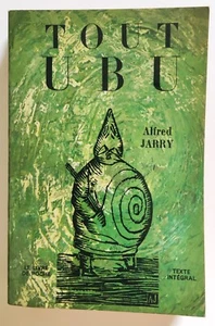Libro Tout Ubu Alfred Jarry Texte Integral Le Livre De Poche Francese 1962 (L00) - Picture 1 of 4