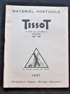 Catalogue Matériel Horticole Tissot 1937 Chasse Elevage Apiculture Vintage - Imagen 1 de 12