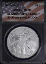 2005/2004 $1 American Silver Eagle ANACS MS 70 | Pre-Strike ASE
