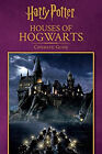 Houses Of Hogwarts: : Cinematic Guide Hardcover Felicity Baker