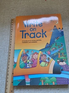Write on Track A Handbook for Young Writers, Thinkers and Learners -Teacher - Picture 1 of 10