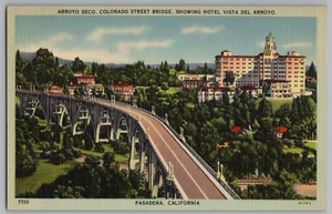 Arroyo Seco Colorado Street Bridge Hotel Vista Del Arroyo Pasadena California PC - Imagen 1 de 2