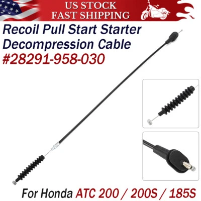 For Honda ATC200 Decompression Cable ATC185S ATC200S 28291-958-030 28291-958-000 Foto 1 de 4