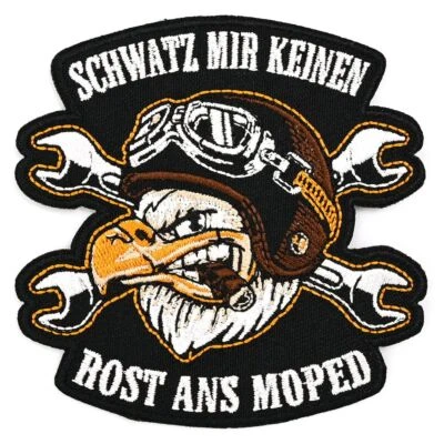 Aufnäher Aufbügler Patch Schwatz mir keinen Rost ans Moped 2022 Motorrad Mofa MC