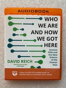 David Reich, Who We Are and How We Got Here. unabridged MP3 CD audiobook - Bild 1 von 2