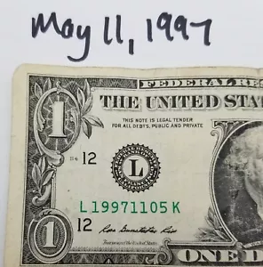 Birthday Dollar Bill May 11, 1997 Nov 5, 1997 Anniversary US Series 2013 L Note - Picture 1 of 6