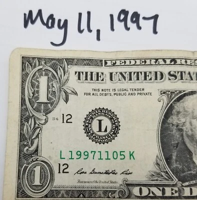 Birthday Note May 11, 1997 November 5, 1997 US One Dollar Bill Series 2013 L - Image 1 of 4