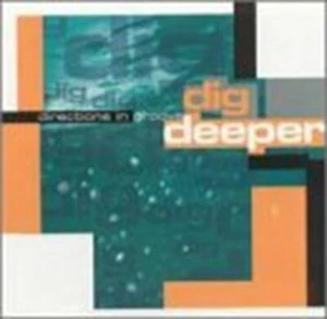 Dig Deeper [Audio CD] Directions in Groove - Foto 1 di 1
