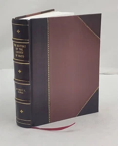 The history of the county of Mayo to the close of the sixteent [Leather Crafted] - Bild 1 von 7