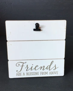 "FRIENDS ARE A BLESSING FROM ABOVE" Wooden Clip Picture Frame by NEW VIEW GIFTS - Picture 1 of 10