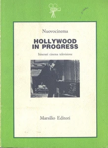 HOLLYWOOD IN PROGRESS  MARSILIO 1984 - Picture 1 of 1