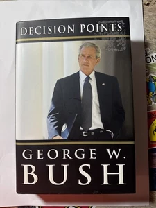 Decision Points by George W. Bush (2010, Hardcover) - Picture 1 of 3