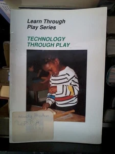 Technology Through Play (Learn Through Play), A Henderson - paperback - Picture 1 of 1