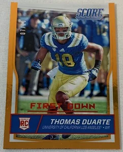 2016 Score #438 First Down THOMAS DUARTE ~ 7/10 - Picture 1 of 2
