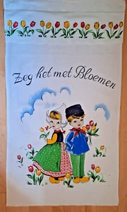 ZEG HET MET BLOEMEN Dutch Tea Towel / Wall Hanging SAY IT WITH FLOWERS 21" x 38" - Picture 1 of 10
