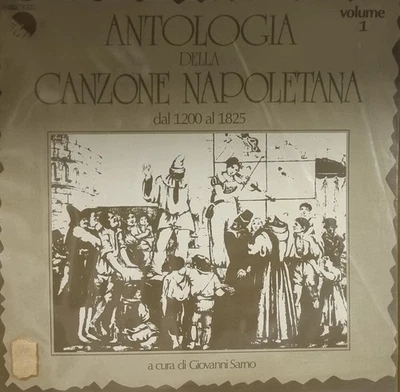 ANTOLOGIA DELLA CANZONE NAPOLETANA vol. 1 dal 1200 al 1825 LP Vinile ODEON QELP - Immagine 1 di 4