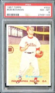 1957 Topps #332 Bob Bowman PSA 8 (RC) Phillies - Bild 1 von 2