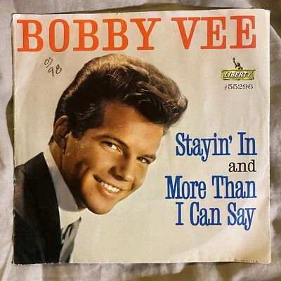 RARE EX EARLY ROCK 45 Bobby Vee Stayin In More Than I CanSay WITH PICTURE SLEEVE - Image 1 of 4