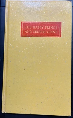 The Happy Prince By Oscar Wilde Trovillion Press 1945 Fairy Tales Limited Signed - Image 1 of 3
