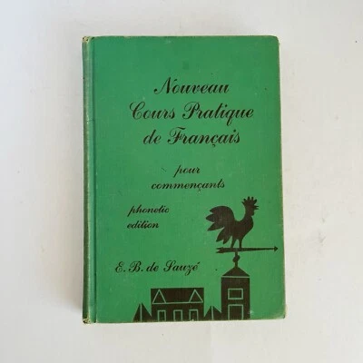 Nouveau Cours Pratique de Francais De Sauze 1959 French Course Phonetic Vintage - Image 1 of 4