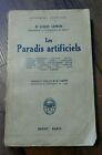Les Paradis artificiels drogue Par Dr Lewin - Opium chanvre morphine etc. 1928
