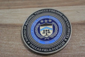Moneda Desafío Campo Dallas Oficina de Alcohol Tabaco Armas de Fuego y Explosivos - Imagen 1 de 3