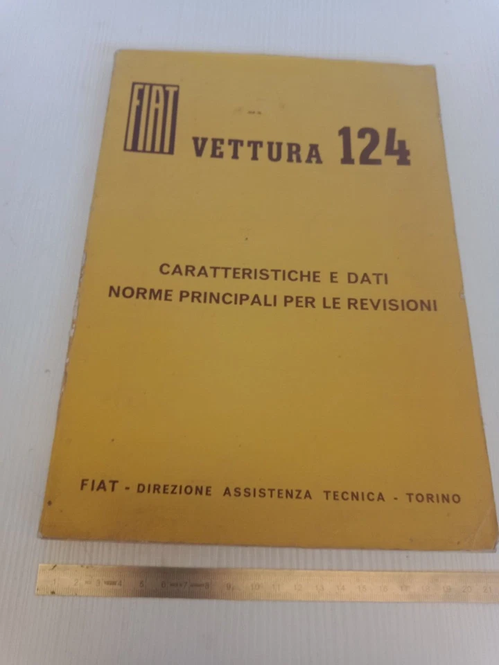 manuale caratteristiche e dati revisioni originale 1966 Fiat 124 berlina 1200 - Immagine 1 di 4