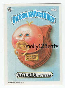 Die Total Kaputten Garbage Pail Kids GPK Topps German 1994 #110 Aglaia Auweia - Picture 1 of 2