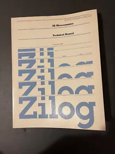 ZILOG Z8 MICROCOMPUTER TECHNICAL Manual NOS 03-3047-04 RARE LAST ONE - Picture 1 of 6