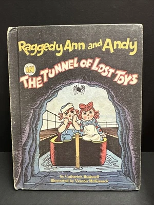 Raggedy Ann and Andy in the Tunnel of Lost Toys by C Bushnell 1980 Hardcover Foto 1 de 4