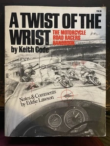 Eine Drehung des Handgelenks: Die Grundlagen des Hochleistungs-Motorradrennens Keith Code - Bild 1 von 2