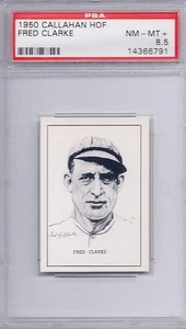 1950 Callahan HOF Set Fred Clarke NM-MT+ PSA 8.5 - Picture 1 of 1