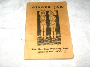 Rare Copy of Ginger Jar 1932 Hotdog Winning Post Australian Adult Humour Annual - Bild 1 von 6
