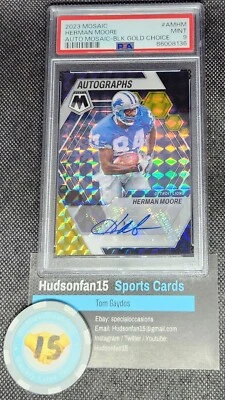 Herman Moore 2023 Panini Mosaic Autograph #AMHN Black Gold Choice 7/8 PSA 9 - Image 1 of 2