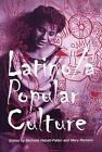 Latino/a Popular Culture by Michelle Habell-Pallan (English) Paperback Book