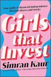 Girls That Invest: Your Guide to Financial Independence through Shares and Stock - Picture 1 of 1