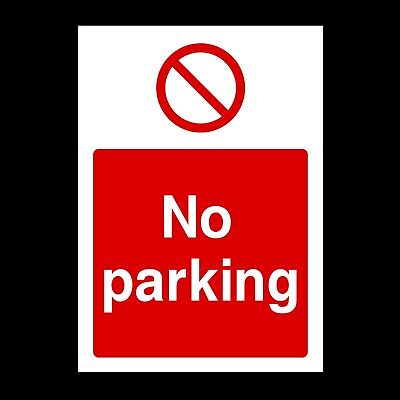 No Parking Rigid Plastic Sign OR Sticker - All Sizes - A6 A5 A4 (PAR35) • 1.29£