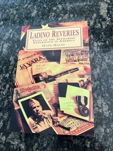 Ladino reveries : Tales of the Sephardic experience in America, Halio, Hank - Picture 1 of 8