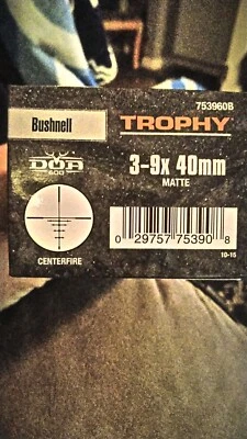 Mira para rifle retícula Bushnell Trophy 3-9x40 mm DOA 600 CF 753960B Foto 1 de 2