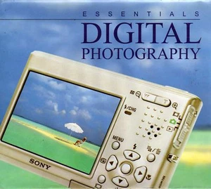 Essential DIGITAL PHOTOGRAPHY - Bild 1 von 1