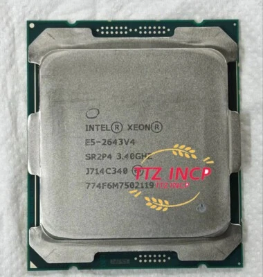 Intel Xeon E5-2643 V4 LGA2011-3 CPU Processor SR2P4 3.4GHz 6-Core 20M 12T 135W - Image 1 of 3