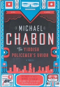 The Yiddish Policemen’s Union by Michael Chabon. SIGNED. 1st Ed 1st Printing VG+ - Picture 1 of 4