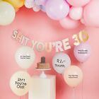 Birthday Decorations Balloons Candles Banner Sh*t You're Old 30th 40th 50th 60th