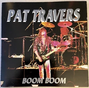 🎸PAT TRAVERS: Boom Boom ( Live At The Diamond Club, Toronto - 14 Track CD) - Bild 1 von 3