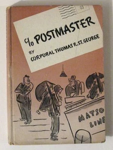 Vintage 1943 c/o POSTMASTER by Corporal Thomas R. St. George! WWII Era Book! - Foto 1 di 5