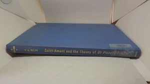 Saint-Amant and the Theory of Ut Pictura Poesis (1972, MHRA) Christopher D Rolfe - Picture 1 of 15