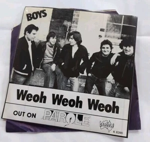 Boys – Weoh Weoh Weoh - 7" Vinyl Single Record Parole Records 1981 - Picture 1 of 10