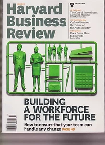 HARVARD BUSINESS REVIEW MAGAZINE OCT 2016, BUILDING A WORKFORCE FOR THE FUTURE. - Picture 1 of 1