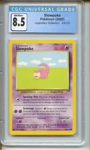 CGC 8.5 Nm/Mint Slowpoke Pokemon 2002 Legendary Collection 93/110 Graded Card - Picture 1 of 2
