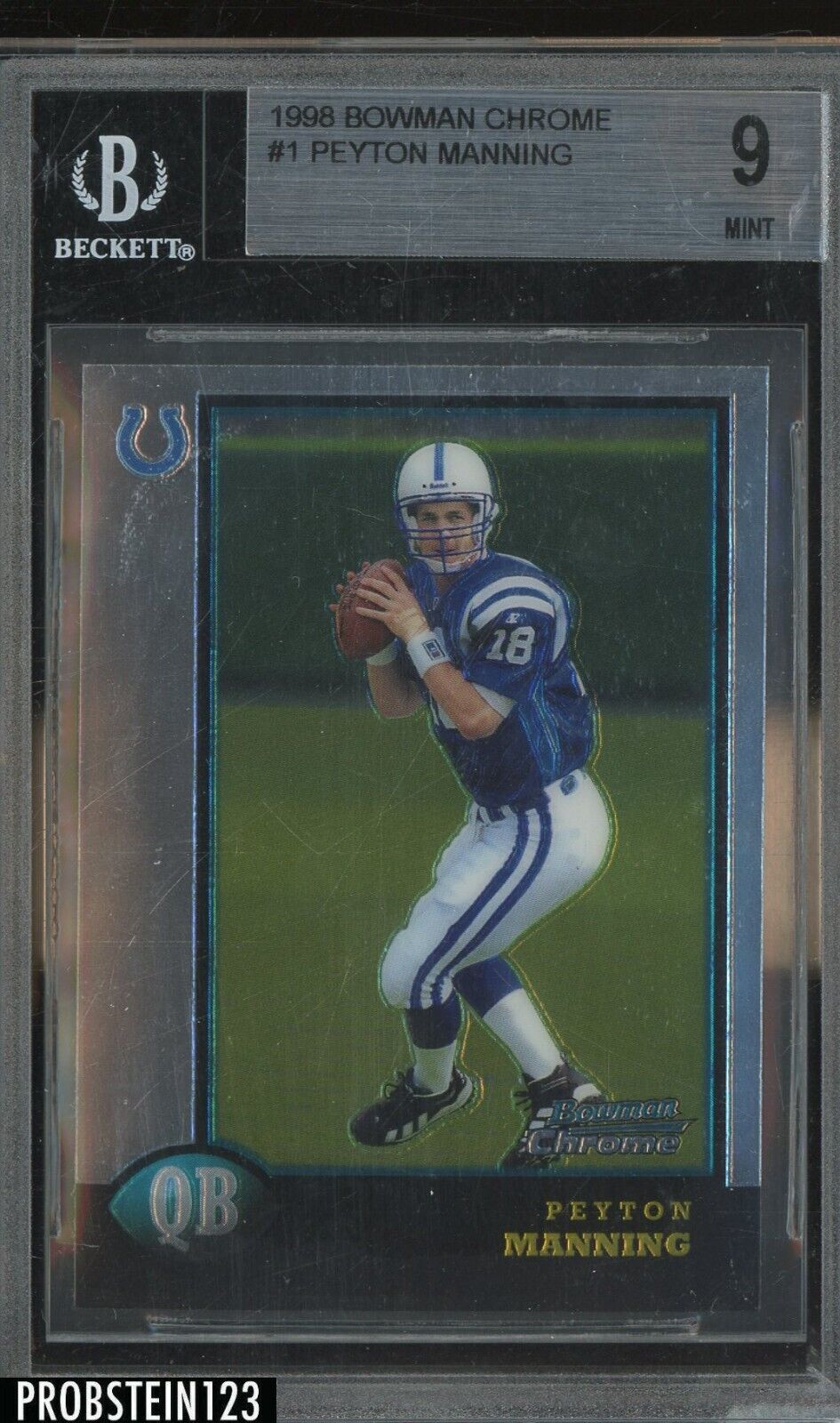 1998 Bowman Chrome #1 Peyton Manning Indianapolis Colts RC Rookie BGS 9 MINT